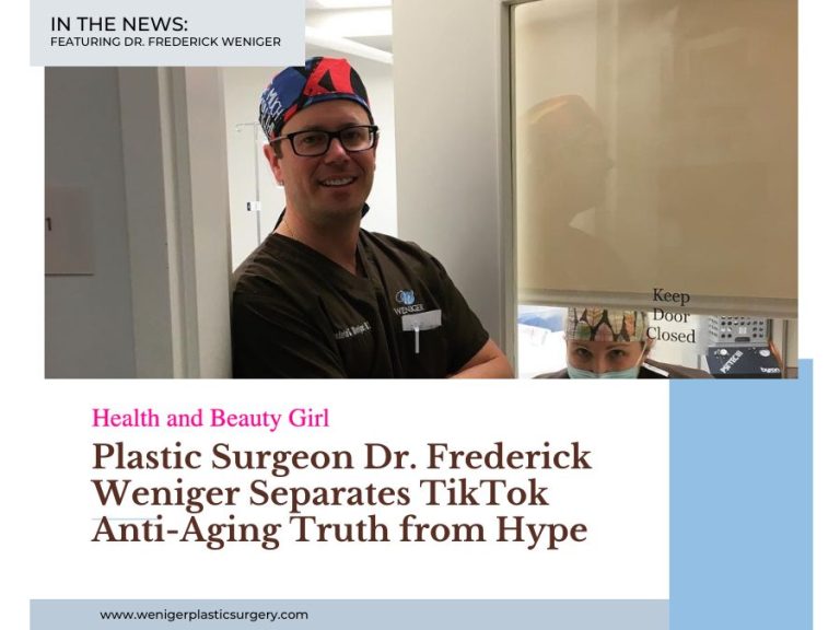 Plastic Surgeon Dr. Frederick Weniger Separates TikTok Anti-Aging Truth from Hype