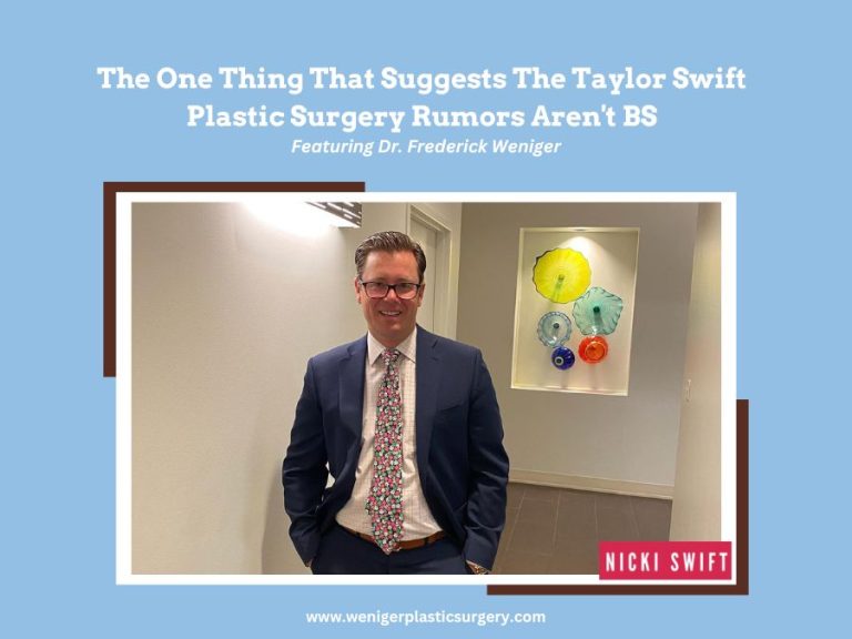 The One Thing That Suggests The Taylor Swift Plastic Surgery Rumors Aren’t BS